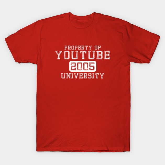 Property of YouTube University T-Shirt by JP